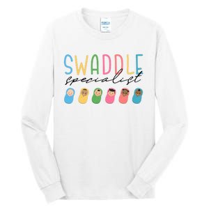 Swaddle Specialistl&D Nurselabor And Delivery Nurse Tall Long Sleeve T-Shirt