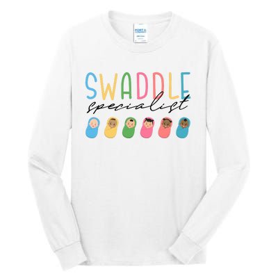 Swaddle Specialistl&D Nurselabor And Delivery Nurse Tall Long Sleeve T-Shirt