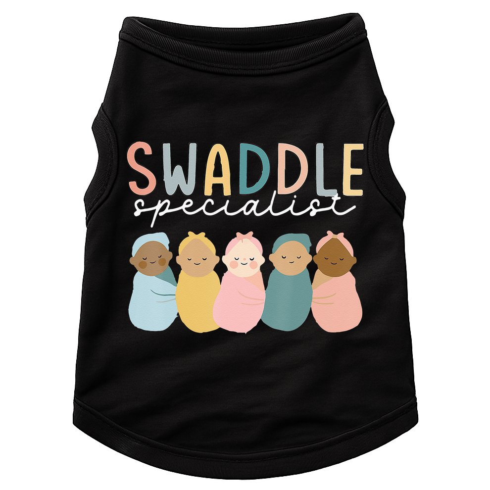 Swaddle Specialist NICU Mother Baby Nurse Tech Neonatal ICU Doggie Tank