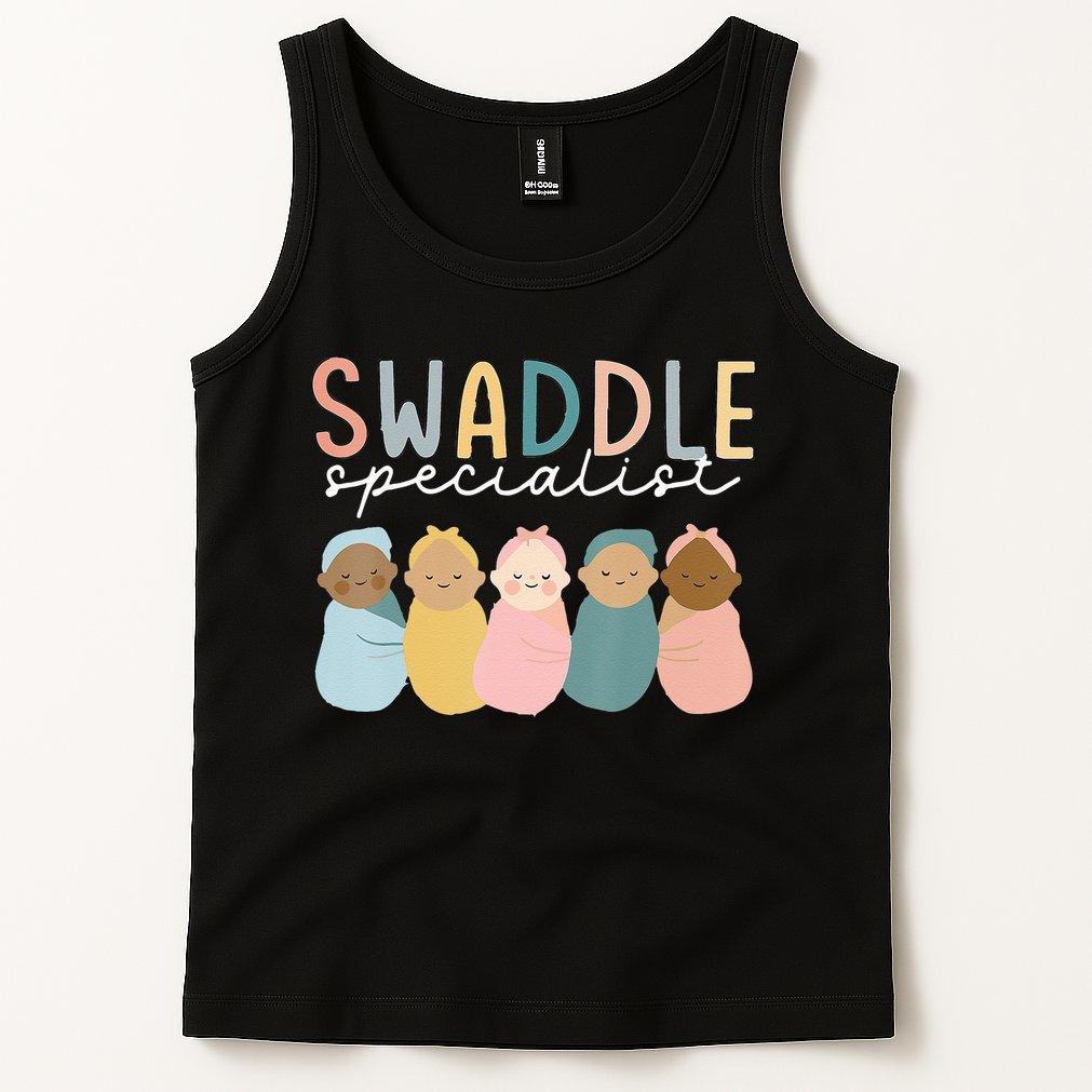 Swaddle Specialist NICU Mother Baby Nurse Tech Neonatal ICU Tank Top