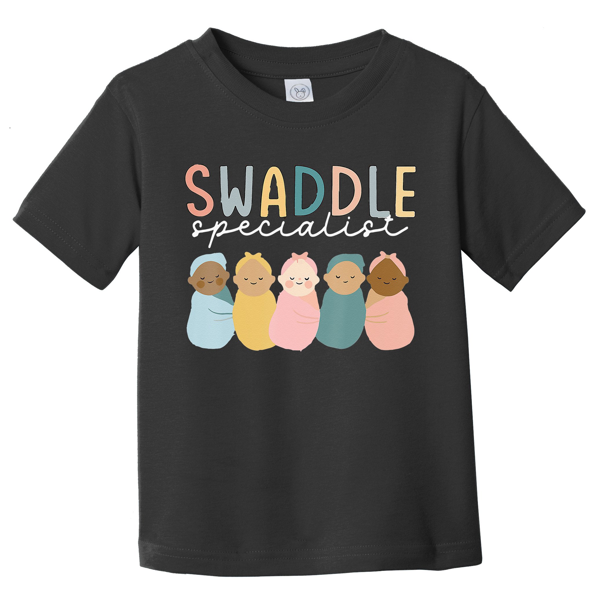 Swaddle Specialist NICU Mother Baby Nurse Tech Neonatal ICU Toddler T-Shirt