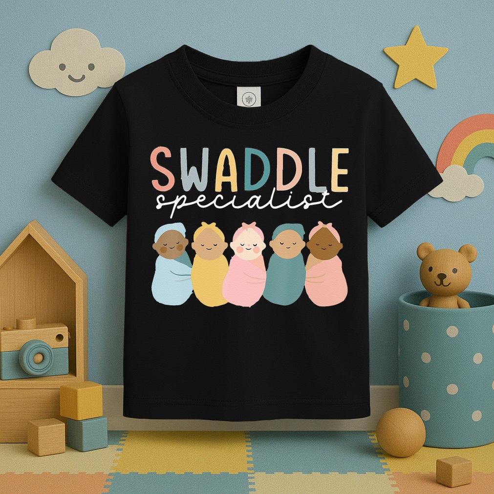 Swaddle Specialist NICU Mother Baby Nurse Tech Neonatal ICU Toddler T-Shirt