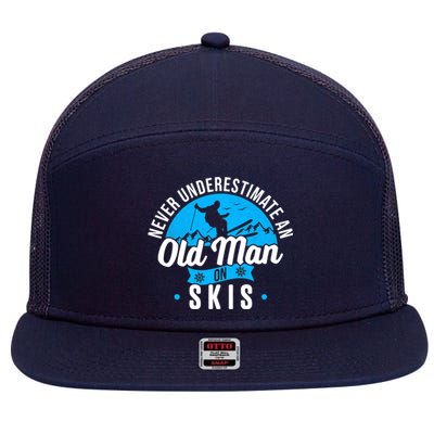 Skiing Skier Never Underestimate An Old Man On Skis Premium 7 Panel Mesh Trucker Snapback Hat