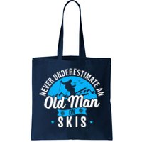 Skiing Skier Never Underestimate An Old Man On Skis Premium Tote Bag