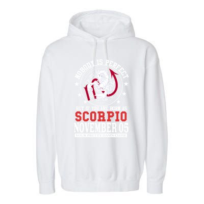 Scorpio Sign November 05 Zodiac Astrology Star Horoscope Cute Gift Garment-Dyed Fleece Hoodie