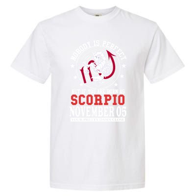 Scorpio Sign November 05 Zodiac Astrology Star Horoscope Cute Gift Garment-Dyed Heavyweight T-Shirt