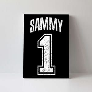 Sammy Supporter Number 1 Greatest Fan Canvas