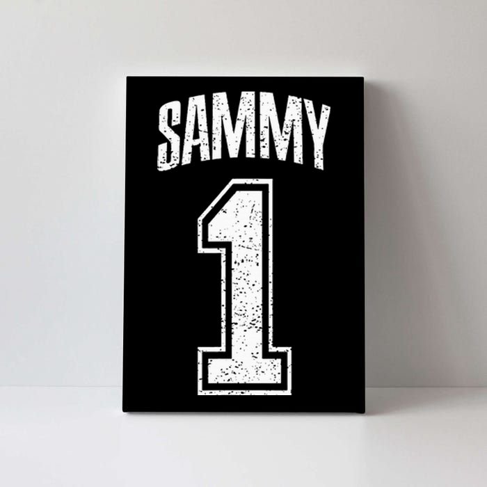 Sammy Supporter Number 1 Greatest Fan Canvas