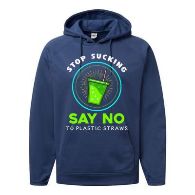 Stop Sucking No Plastic Straws Earth Day Performance Fleece Hoodie