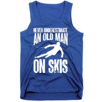 Skiing Skier Never Underestimate An Old On Skis Cool Gift Tank Top