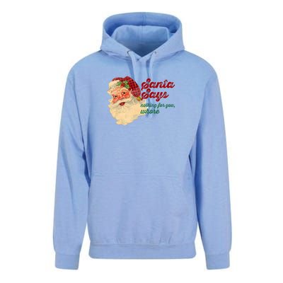 Santa Says Nothing For You Whore Unisex Surf Hoodie