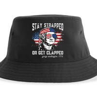 Stay Strapped Or Get Clapped George Washington 4th Of July Sustainable Bucket Hat