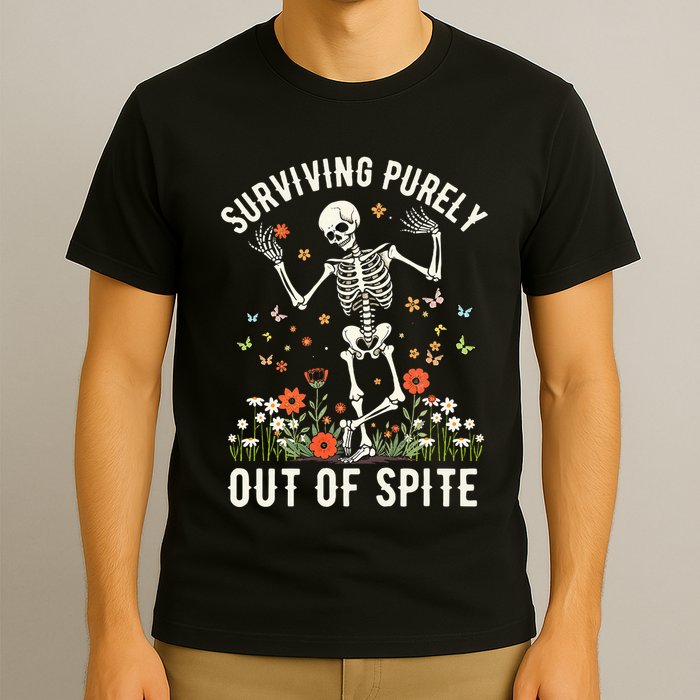 Skeleton Surviving Out Of Spite Alive Out Of Spite T-Shirt