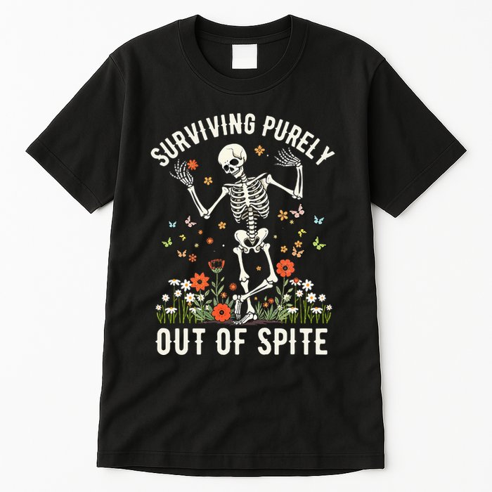 Skeleton Surviving Out Of Spite Alive Out Of Spite Tall T-Shirt