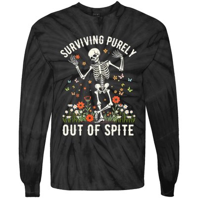 Skeleton Surviving Out Of Spite Alive Out Of Spite Tie-Dye Long Sleeve Shirt