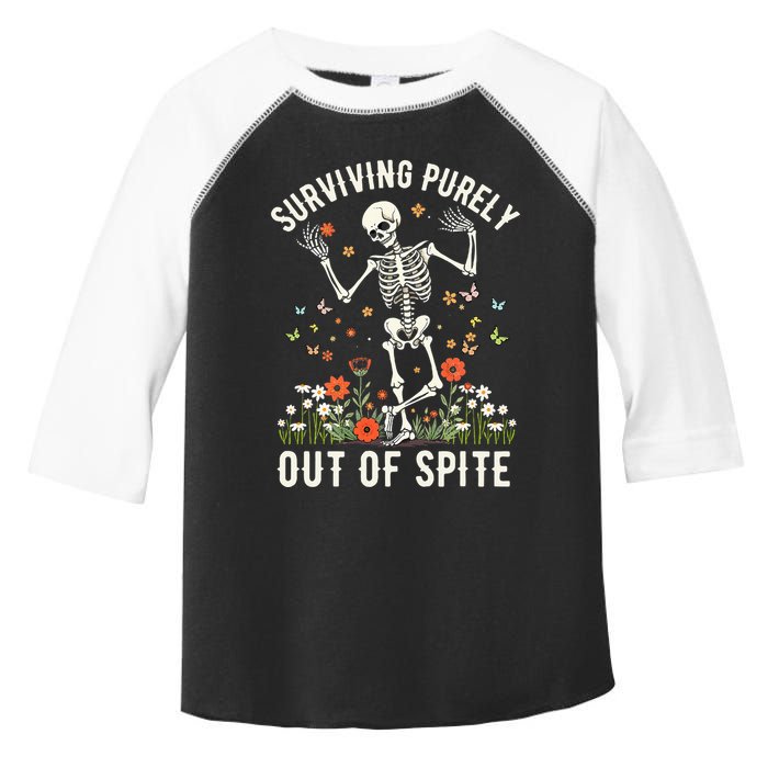 Skeleton Surviving Out Of Spite Alive Out Of Spite Toddler Fine Jersey T-Shirt