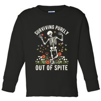 Skeleton Surviving Out Of Spite Alive Out Of Spite Toddler Long Sleeve Shirt