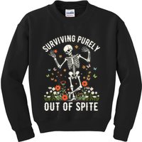 Skeleton Surviving Out Of Spite Alive Out Of Spite Kids Sweatshirt