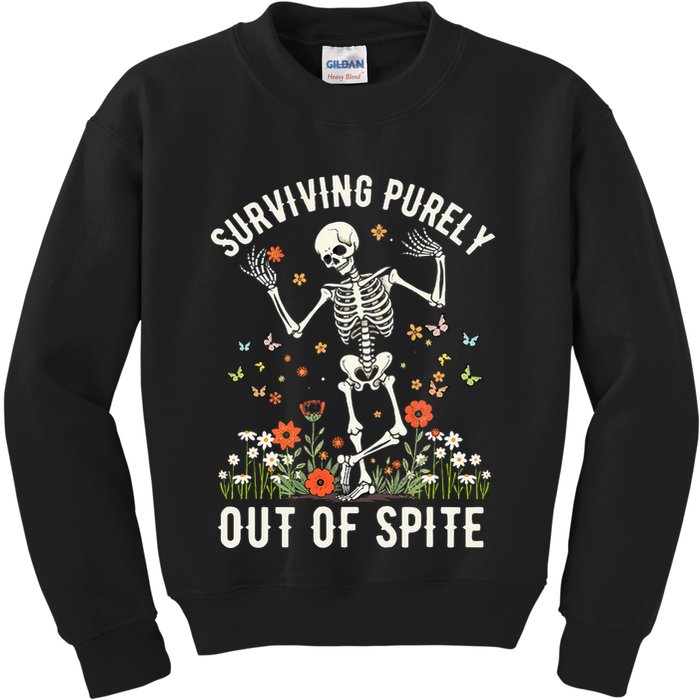 Skeleton Surviving Out Of Spite Alive Out Of Spite Kids Sweatshirt