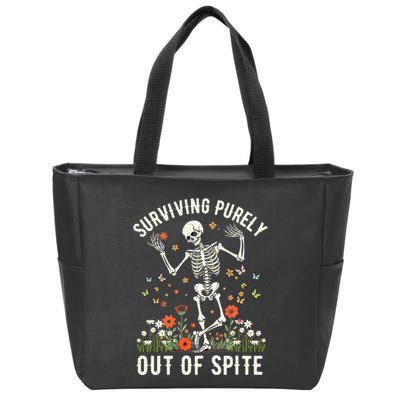 Skeleton Surviving Out Of Spite Alive Out Of Spite Zip Tote Bag
