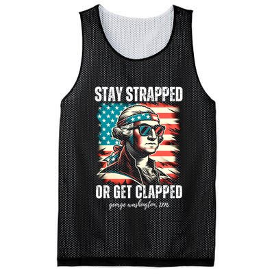 Stay Strapped Or Get Clapped George Washington 1776 Mesh Reversible Basketball Jersey Tank
