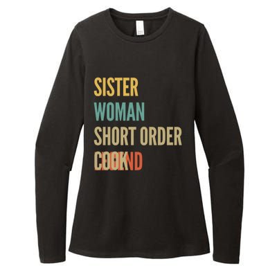 Sister Short Order Cook Legend Meaningful Gift Womens CVC Long Sleeve Shirt