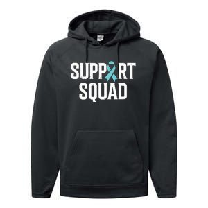 Support Squad Ovarian Cancer Raise Ovarian Cancer Awareness Performance Fleece Hoodie