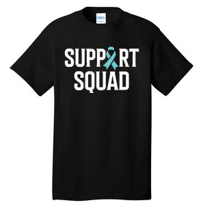 Support Squad Ovarian Cancer Raise Ovarian Cancer Awareness Tall T-Shirt