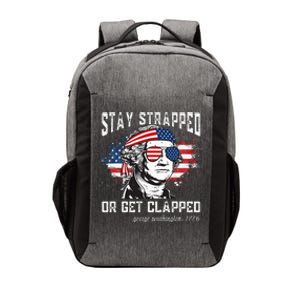 Stay strapped or get clapped George Washington4th of July Vector Backpack