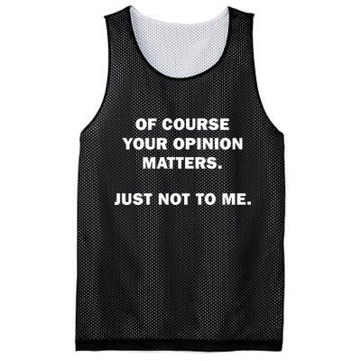Shannon Sharpe Of Course Your Opinion Matters Just Not To Me Mesh Reversible Basketball Jersey Tank