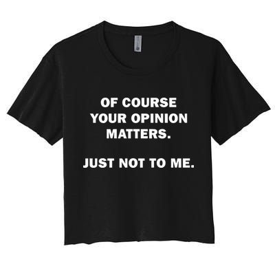 Shannon Sharpe Of Course Your Opinion Matters Just Not To Me Crop Top
