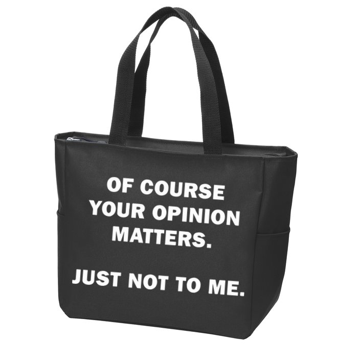 Shannon Sharpe Of Course Your Opinion Matters Just Not To Me Zip Tote Bag