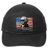 Stay strapped or get clapped George Washington 4th of July 7-Panel Snapback Hat