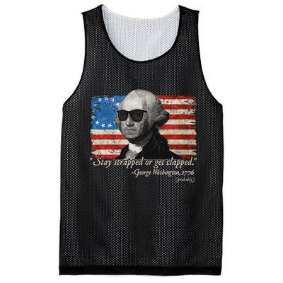 Stay strapped or get clapped George Washington 4th of July Mesh Reversible Basketball Jersey Tank