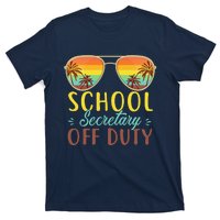 School Secretary Off Duty Summer Vacation Last Day Of School T-Shirt