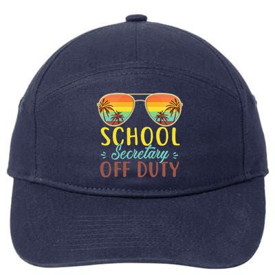 School Secretary Off Duty Summer Vacation Last Day Of School 7-Panel Snapback Hat
