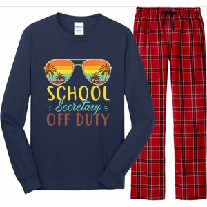 School Secretary Off Duty Summer Vacation Last Day Of School Long Sleeve Pajama Set