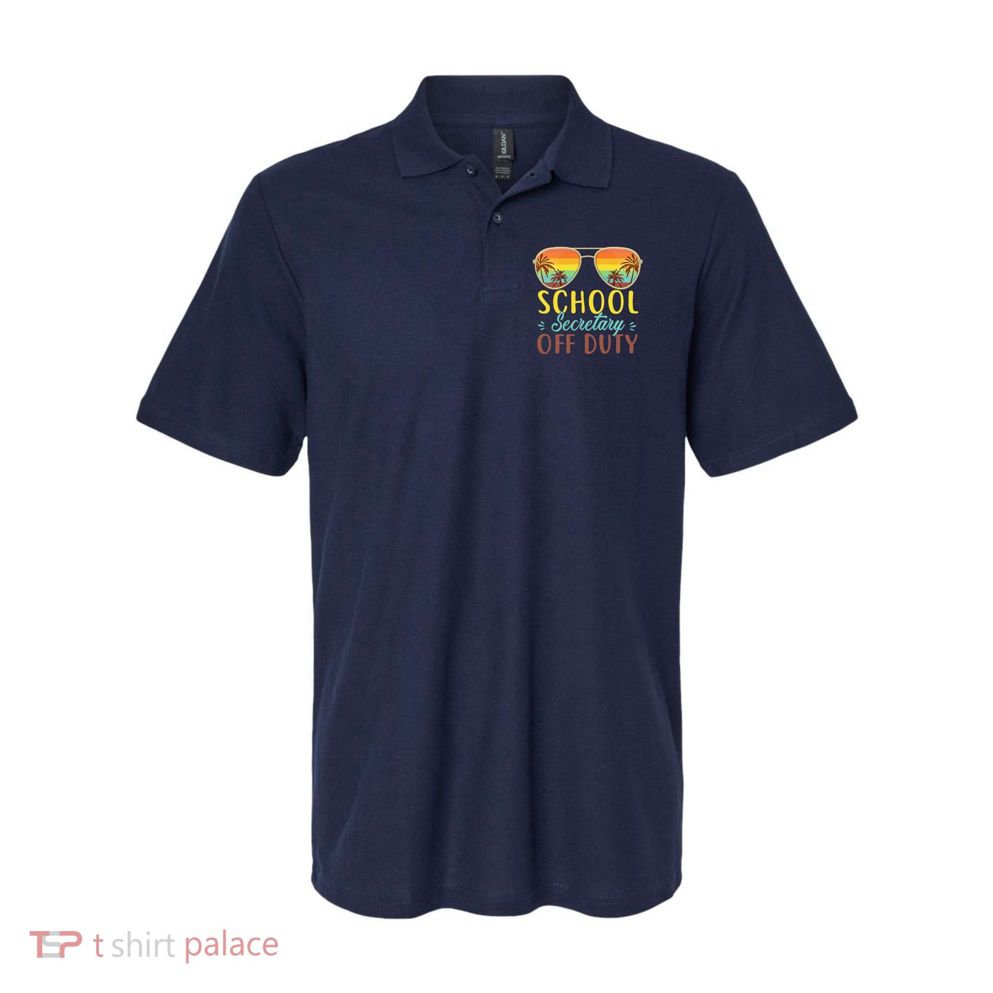 School Secretary Off Duty Summer Vacation Last Day Of School Polo