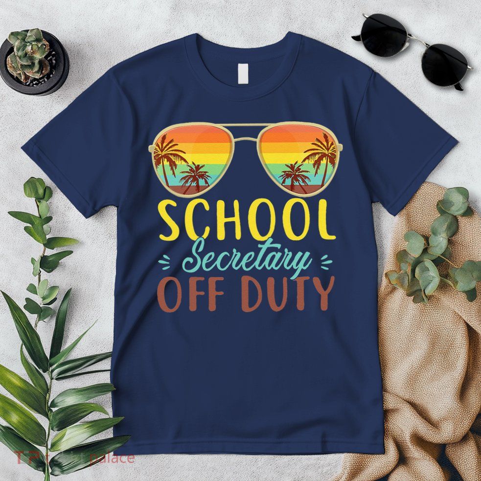 School Secretary Off Duty Summer Vacation Last Day Of School Premium T-Shirt