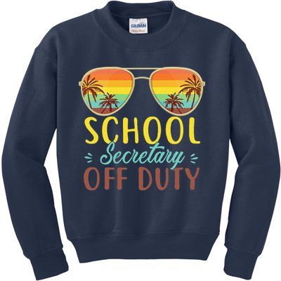School Secretary Off Duty Summer Vacation Last Day Of School Kids Sweatshirt