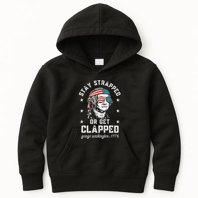 Stay Strapped Or Get Clapped George Washington Kids Hoodie