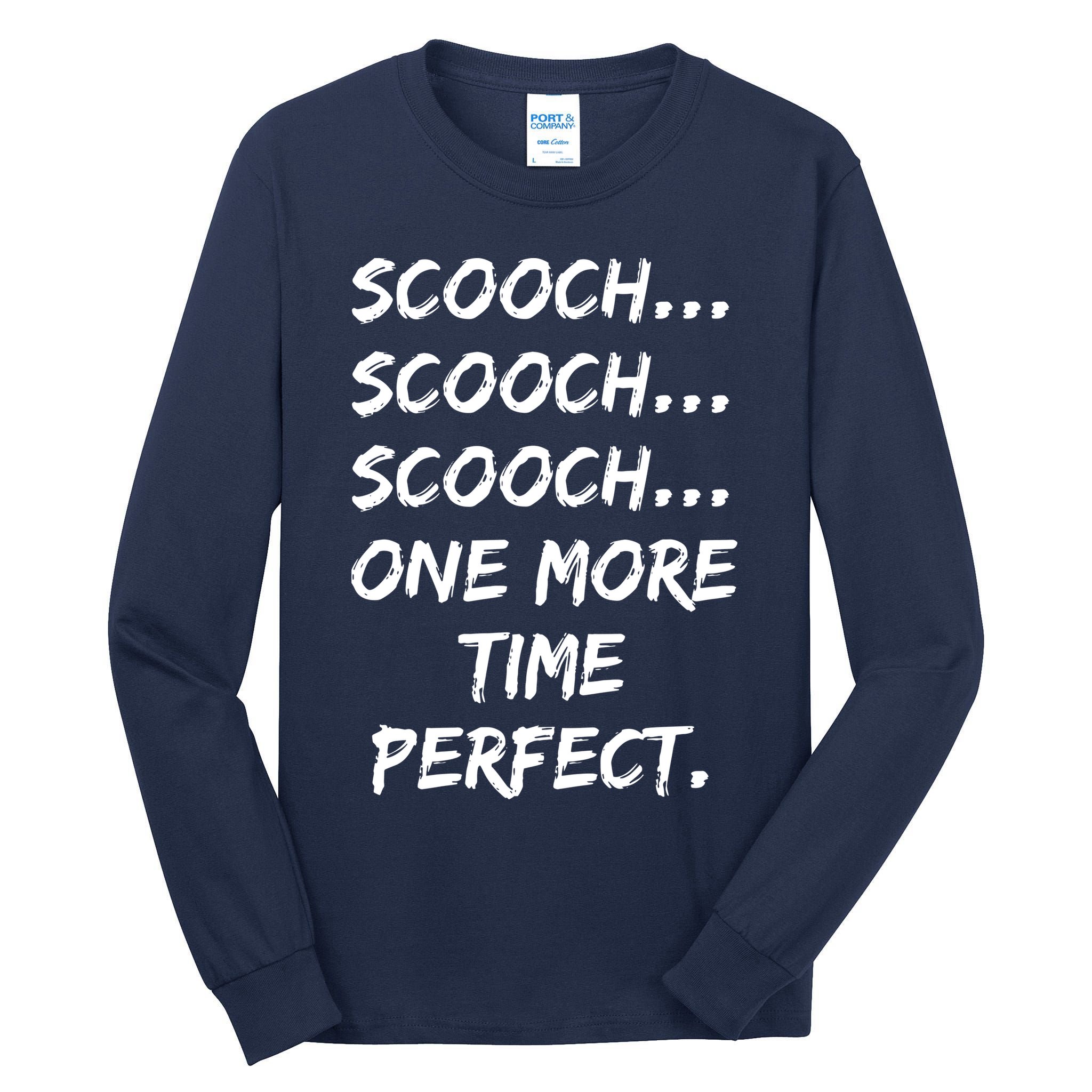 Scooch Scooch OBGYN Gift Obstetrician Gynecologist Dr Tall Long Sleeve T-Shirt