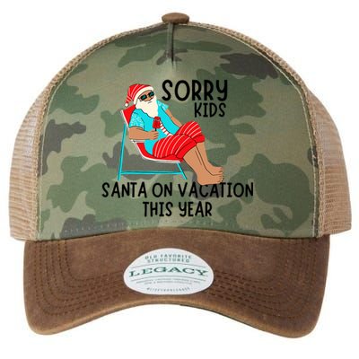 Sorry Santa On Vacation This Year Funny Christmas Vacation Legacy Tie Dye Trucker Hat