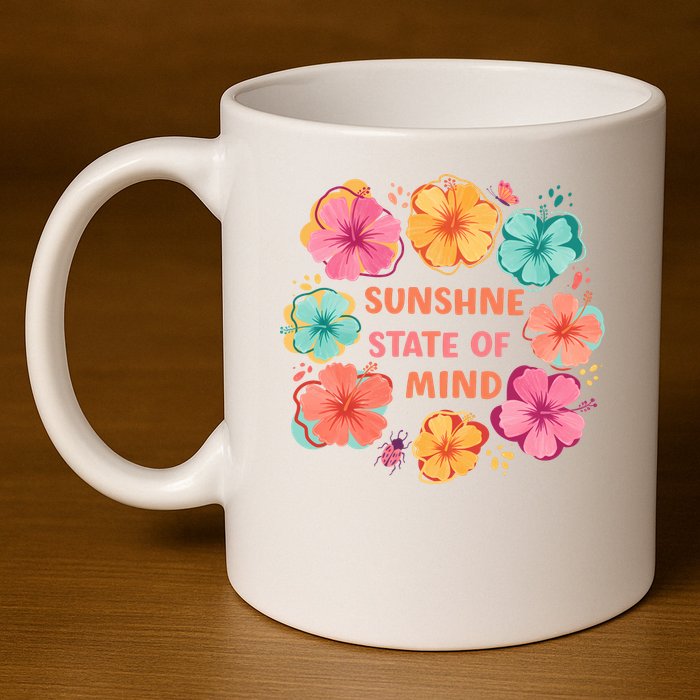 Sunshine State Of Mind Flower Floral Hibicus Tropical 11oz C Handle Ceramic Mug