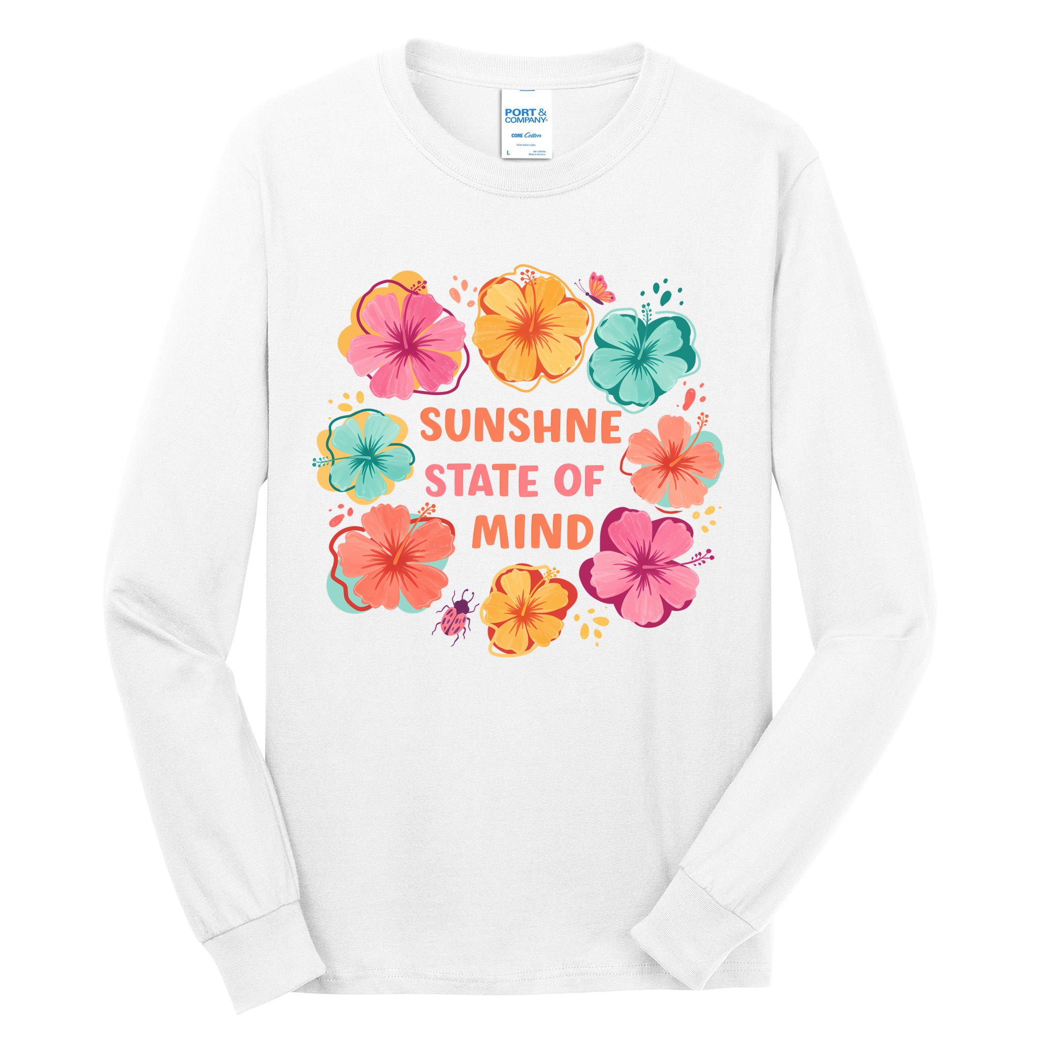 Sunshine State Of Mind Flower Floral Hibicus Tropical Tall Long Sleeve T-Shirt