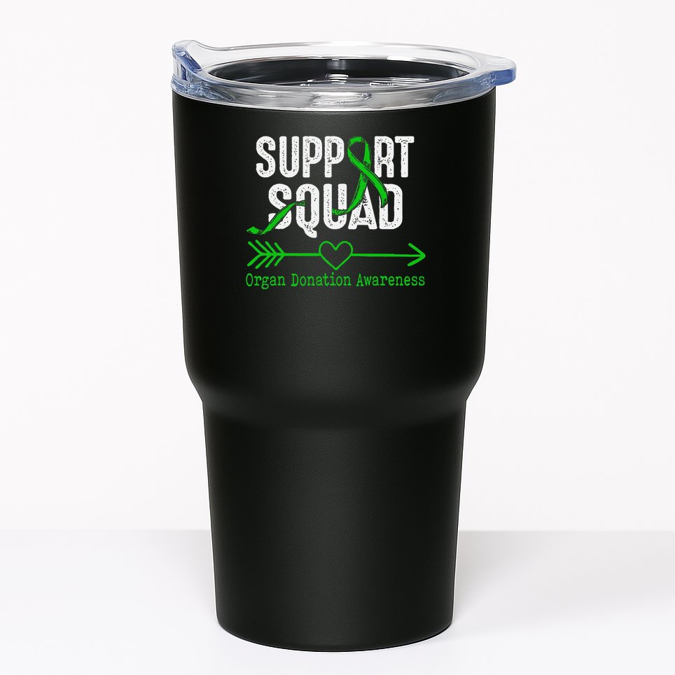 Support Squad Organ Donation Awareness Tumbler