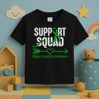 Support Squad Organ Donation Awareness Toddler T-Shirt