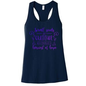 Small Seeds Of Gratitude Will Produce A Harvest Funny Design Women's Racerback Tank