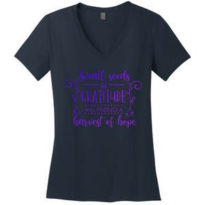 Small Seeds Of Gratitude Will Produce A Harvest Funny Design Women's V-Neck T-Shirt