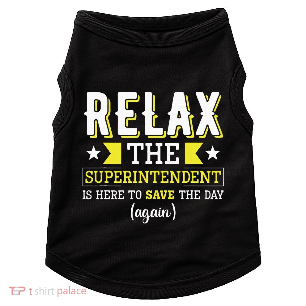 Superintendent – Superintendent Office Supervisor Supervisor Doggie Tank